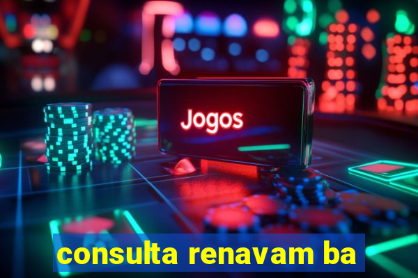 consulta renavam ba